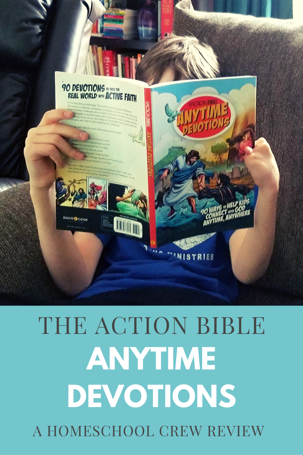 The Action Bible Anytime Devotions A Crew Review — Entirely